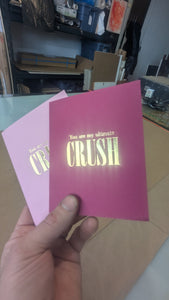 Ultimate Crush Valentine's Card